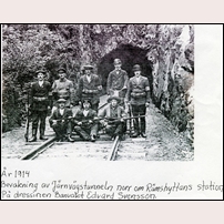 Rämshyttetunneln under första världskrigets kristid 1914. Edvard Svensson var banvakt i banvaktsstugan Sångberget. Olof Qvist har bidragit med bilden. Foto: Okänd. 