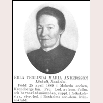 Edla Teolinda Maria Andersson, f. 1889 i Slätthög (G), död här 1973. Gift med banvakten Karl Axel Viktor Andersson. Bild ur Porträttgalleri från Östergötland 1937. Foto: Okänd. 