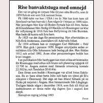 Den här lilla artikeln är hämtad ur Årsringen, årsskrift för Lockne församling 1993. Den är skriven av framlidne Iwan Johansson, som bland annat varit stationsmästare i Pilgrimstad. Han kom senare till tågexpeditionen i Östersund i samband med att linjen fick fjärrblockering och stationsföreståndarna vid de små stationerna blev överflödiga.